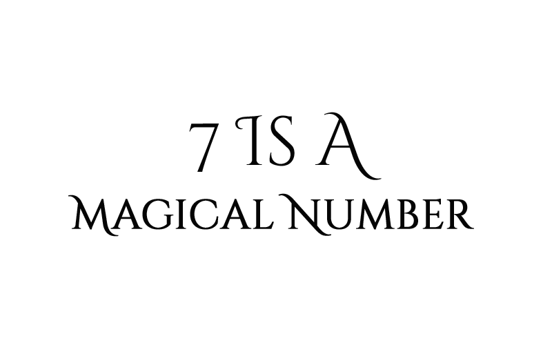 7 is a magical number